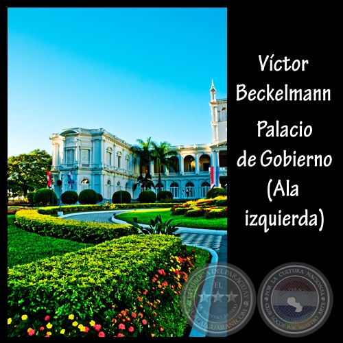PALACIO DE GOBIERNO - Fotógrafo: VÍCTOR BECKELMANN